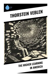 Produktbild: The Higher Learning in America