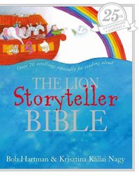 Bild vom Artikel The Lion Storyteller Bible 25th Anniversary Edition vom Autor Bob Hartman