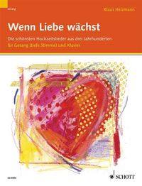 Produktbild: Wenn Liebe w&auml;chst, Gesang (tiefe Stimme) und Klavier