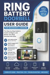 Produktbild: Ring Battery Doorbell User Guide For Beginners & Seniors