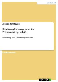 Produktbild: Beschwerdemanagement im Privatkundengesch&auml;ft