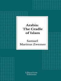 Produktbild: Arabia: The Cradle of Islam
