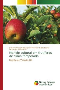 Produktbild: Marcello de Angeli Gilli Coser, G: Manejo cultural em frut&iacute;f