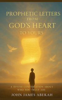 Produktbild: Prophetic Letters From God's Heart To Yours