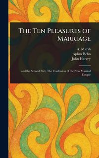 Produktbild: The Ten Pleasures of Marriage