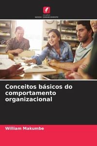 Produktbild: Conceitos b&aacute;sicos do comportamento organizacional