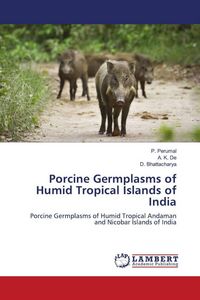 Produktbild: Porcine Germplasms of Humid Tropical Islands of India