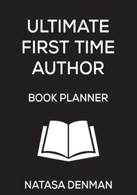 Produktbild: Ultimate First Time Author Book Planner