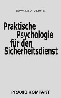 Produktbild: Praktische Psychologie f&uuml;r den Sicherheitsdienst