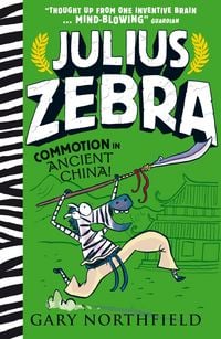 Produktbild: Julius Zebra: Commotion in Ancient China!