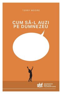 Produktbild: Cum s&iquest; -L auzi pe Dumnezeu