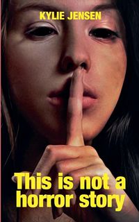 Produktbild: This is Not a Horror Story