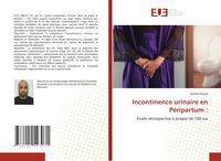 Produktbild: Incontinence urinaire en P&eacute;ripartum :