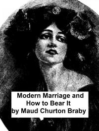 Produktbild: Modern Marriage and How to Bear It