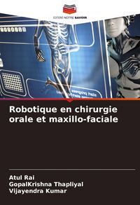 Produktbild: Robotique en chirurgie orale et maxillo-faciale