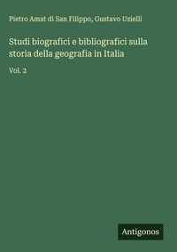 Produktbild: Studi biografici e bibliografici sulla storia della geografia in Italia