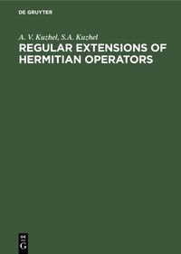 Produktbild: Regular Extensions of Hermitian Operators