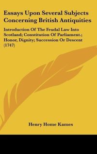 Produktbild: Essays Upon Several Subjects Concerning British Antiquities