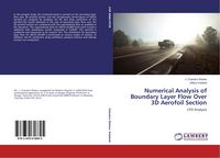 Produktbild: Numerical Analysis of Boundary Layer Flow Over 3D Aerofoil Section