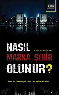Produktbild: Nasil Marka Sehir Olunur