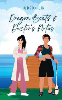 Produktbild: Dragon Boats & Doctor's Notes