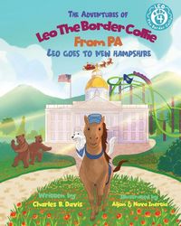 Produktbild: The Adventures of Leo the Border Collie from PA - Leo Goes to New Hampshire