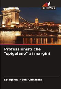 Produktbild: Professionisti che "spigolano" ai margini