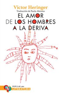 Produktbild: El amor de los hombres a la deriva