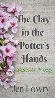 Produktbild: The Clay in the Potter's Hands: Southern Poetry