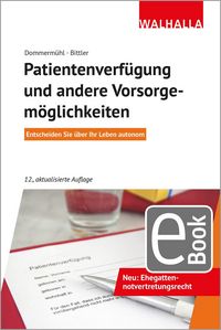 Produktbild: Patientenverf&uuml;gung und andere Vorsorgem&ouml;glichkeiten