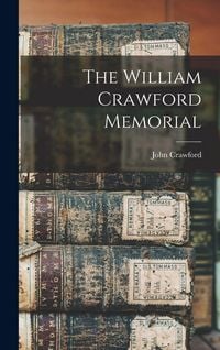 Produktbild: The William Crawford Memorial