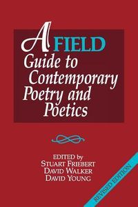 Produktbild: A FIELD Guide to Contemporary Poetry and Poetics