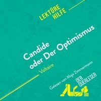 Produktbild: Candide oder Der Optimismus von Voltaire (Lekt&uuml;rehilfe)