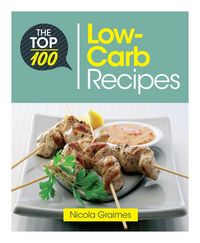 Produktbild: The Top 100 Low-Carb Recipes