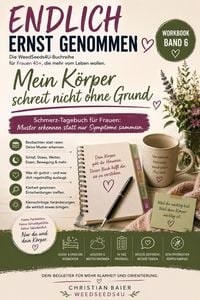 Produktbild: Mein K&ouml;rper schreit nicht ohne Grund