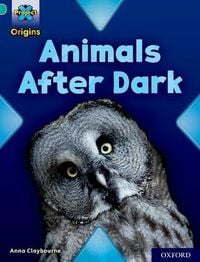 Bild vom Artikel Project X Origins: Turquoise Book Band, Oxford Level 7: Animals After Dark vom Autor Anna Claybourne