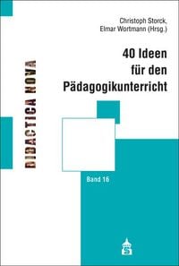 Produktbild: 40 Ideen f&uuml;r den P&auml;dagogikunterricht
