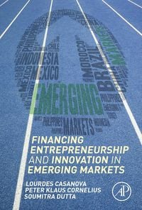 Produktbild: Financing Entrepreneurship and Innovation in Emerging Markets