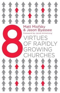 Produktbild: Eight Virtues of Rapidly Growing Churches