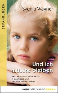 Produktbild: Und ich musste bleiben...