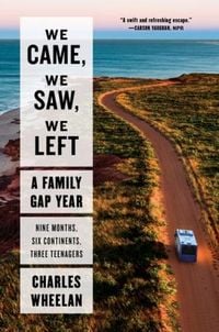 Produktbild: We Came, We Saw, We Left - A Family Gap Year
