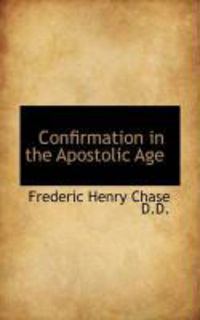 Produktbild: Confirmation in the Apostolic Age