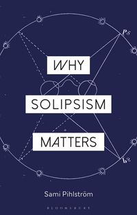 Produktbild: Why Solipsism Matters