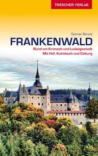 Produktbild: TRESCHER Reisef&uuml;hrer Frankenwald