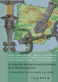 Produktbild: La colecci&oacute;n de objetos protohist&oacute;ricos de la Pen&iacute;nsula Ib&eacute;rica