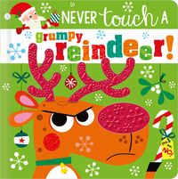 Produktbild: NEVER TOUCH A GRUMPY REINDEER!