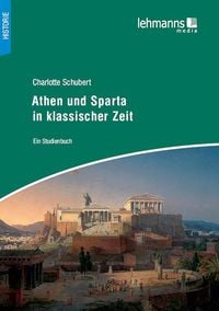 Produktbild: Athen und Sparta in klassischer Zeit
