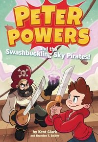 Produktbild: Peter Powers and the Swashbuckling Sky Pirates!