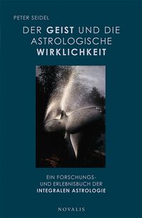 Produktbild: Der Geist und die astrologische Wirklichkeit
