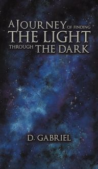 Produktbild: A Journey of Finding the Light Through the Dark